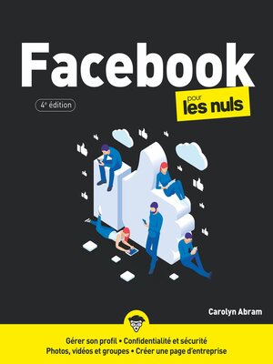 cover image of Facebook pour les Nuls, grand format, 4e éd